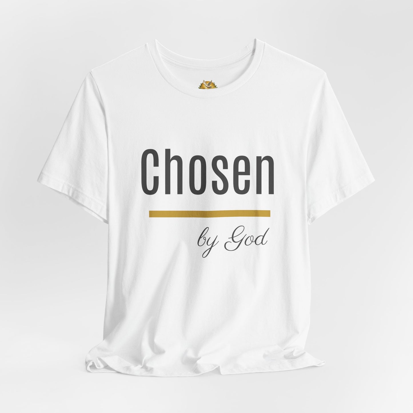 Chosen by God Shirt | Christian T-Shirt for Women | Faith Based Tee | Inspirational Christian Gift | Bella Canvas Unisex Tee