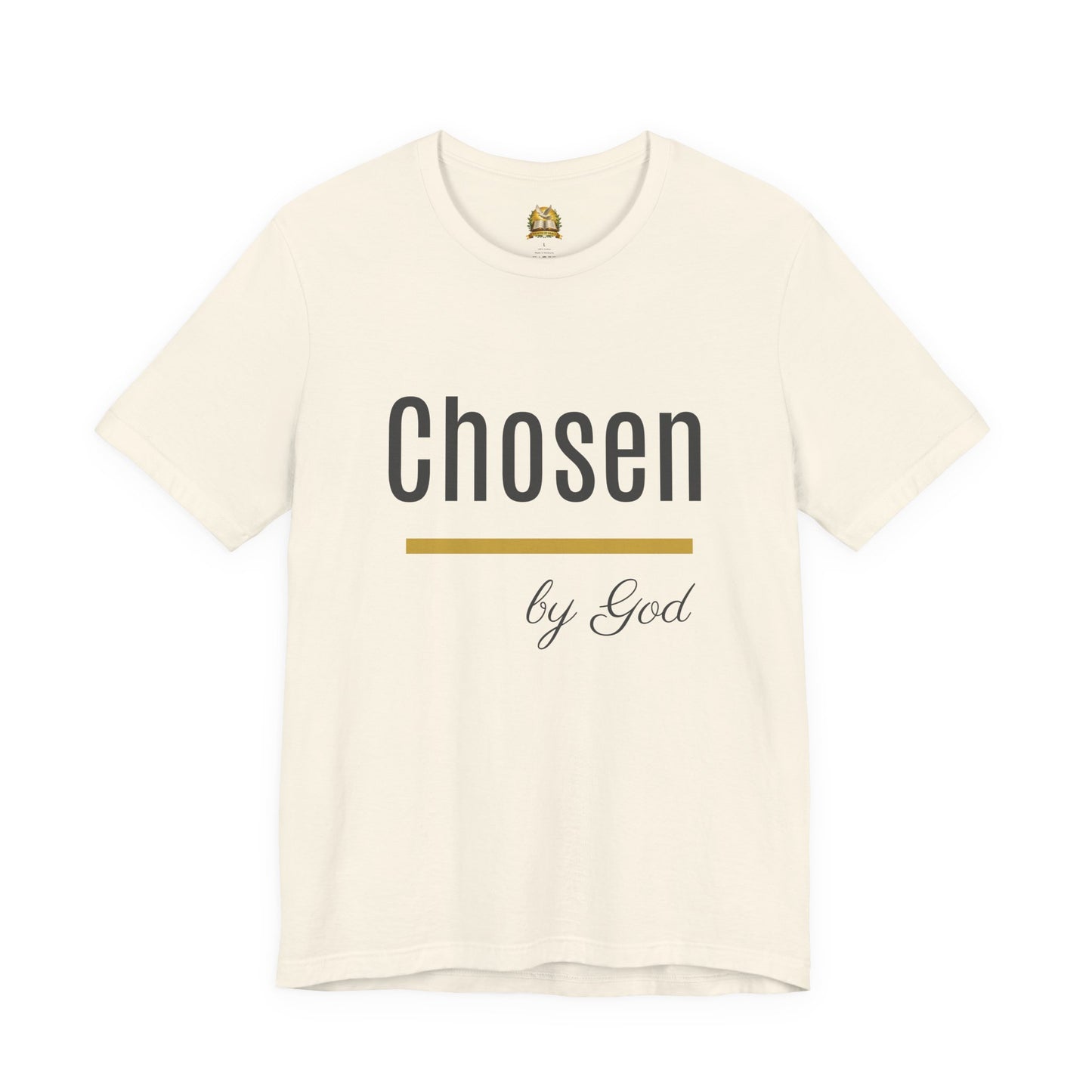 Chosen by God Shirt | Christian T-Shirt for Women | Faith Based Tee | Inspirational Christian Gift | Bella Canvas Unisex Tee