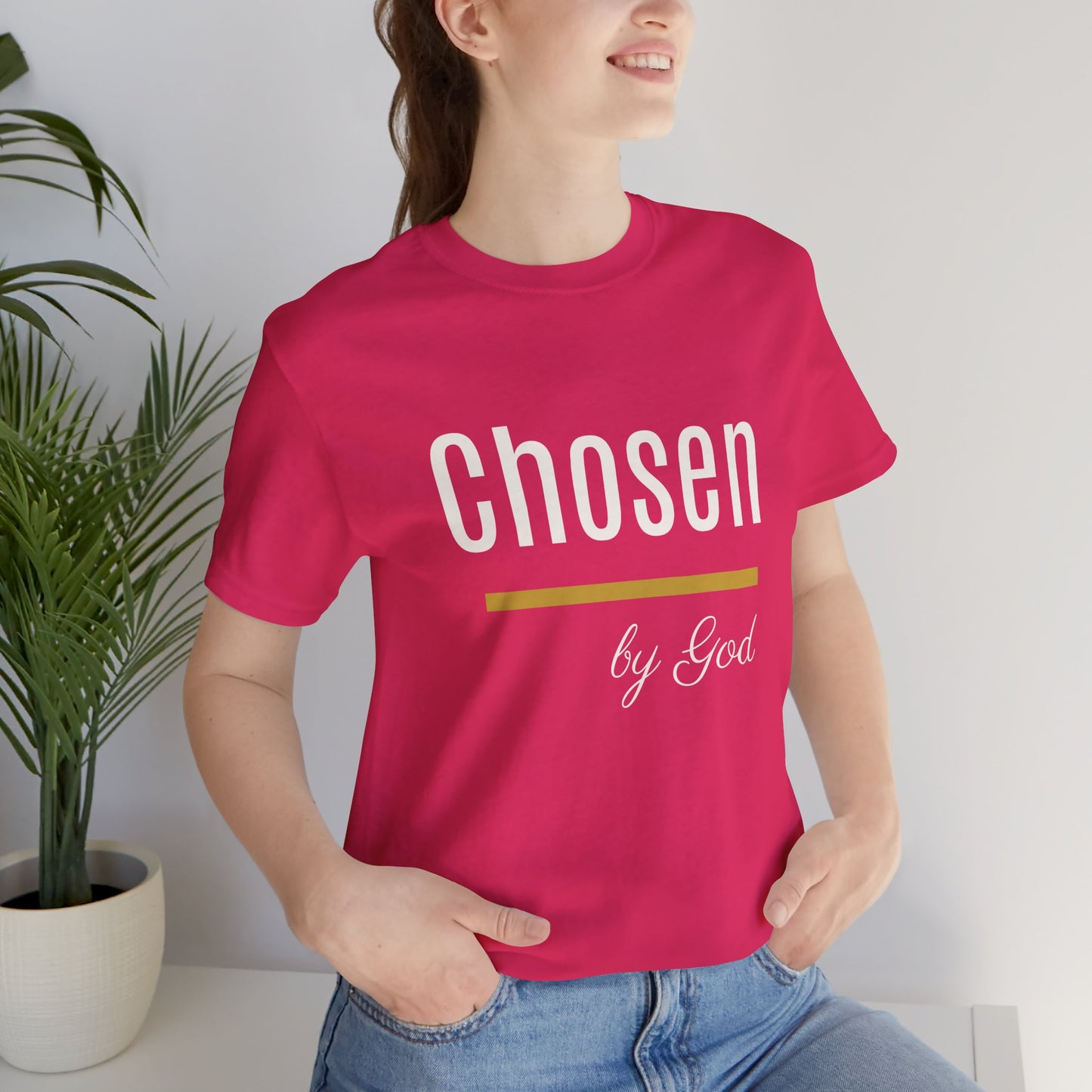 Chosen by God Shirt | Christian T-Shirt for Women | Faith Based Tee | Inspirational Christian Gift | Bella Canvas Unisex Tee