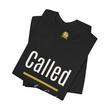 Called by God Unisex Tee