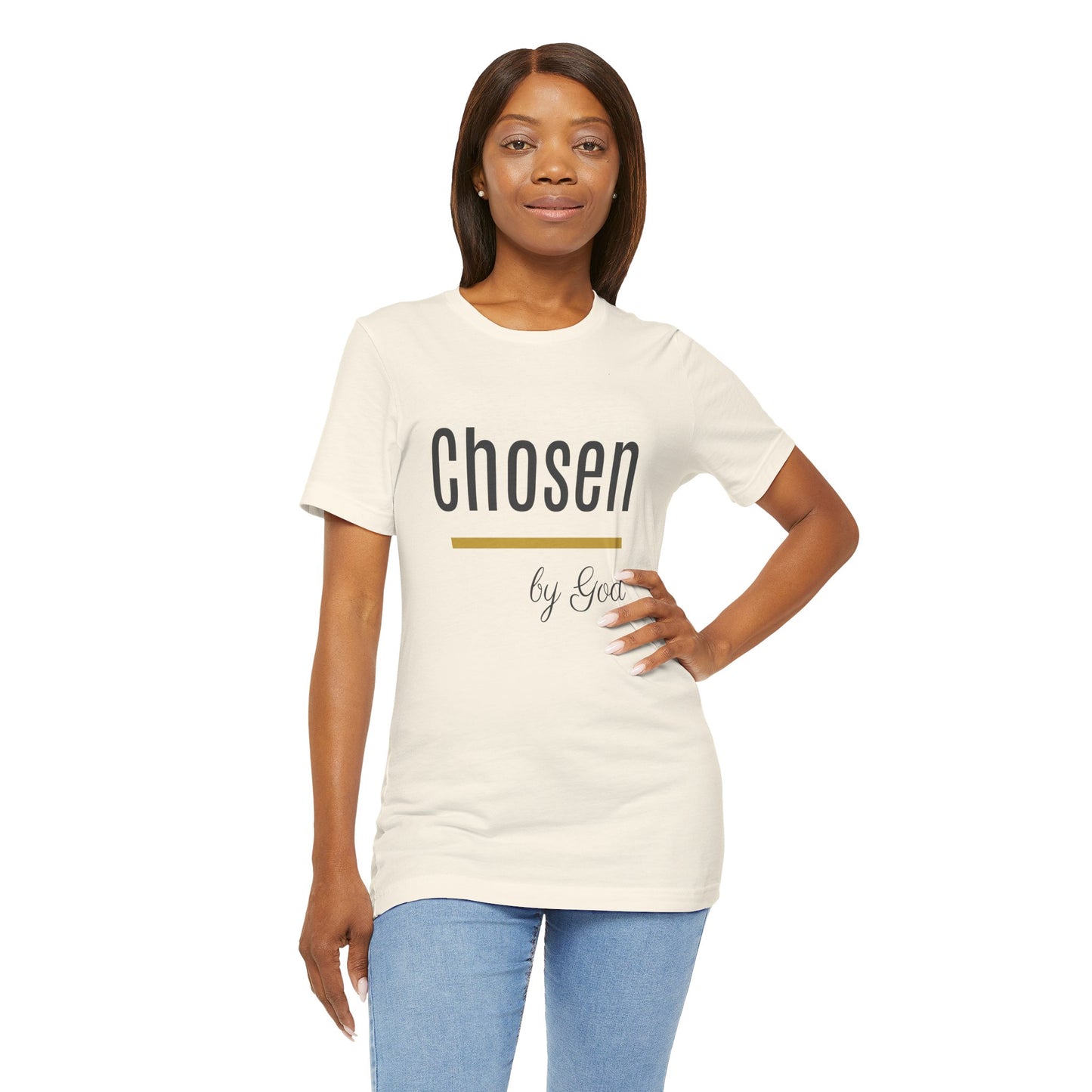 Chosen by God Shirt | Christian T-Shirt for Women | Faith Based Tee | Inspirational Christian Gift | Bella Canvas Unisex Tee