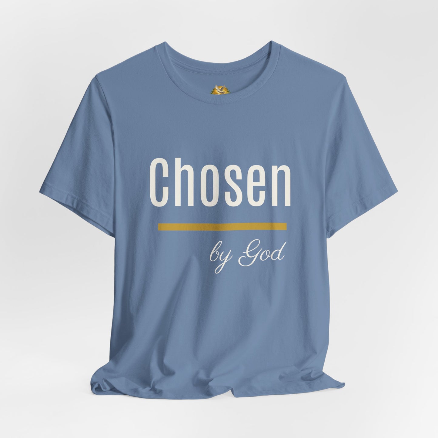 Chosen by God Shirt | Christian T-Shirt for Women | Faith Based Tee | Inspirational Christian Gift | Bella Canvas Unisex Tee