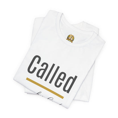 Called by God Unisex Tee