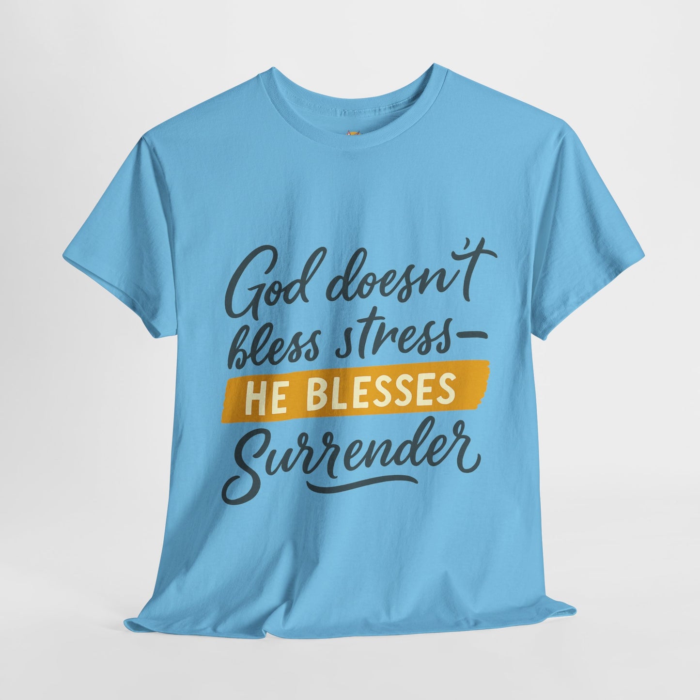 Inspirational Surrender Tee - Christian Gift, Prayer Shirt
