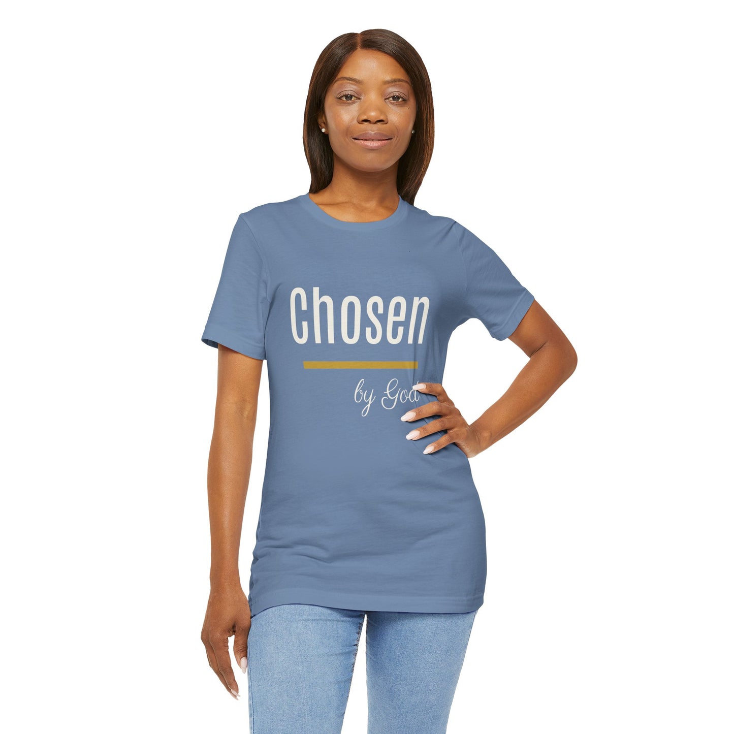 Chosen by God Shirt | Christian T-Shirt for Women | Faith Based Tee | Inspirational Christian Gift | Bella Canvas Unisex Tee